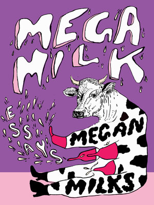 cover image of Mega Milk